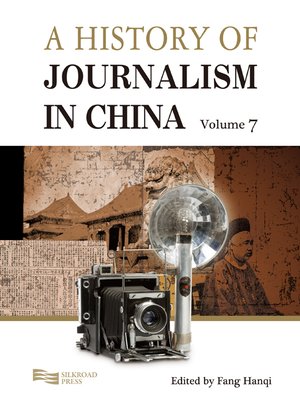 cover image of A History of Journalism in China, Volume 7
